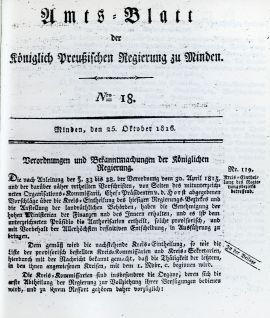 Die Regierung Minden gab zum Oktober 1816 die Einteilung ihres Amtsbezirks in zwölf Kreise bekannt. Kreise und Landräte nahmen zum 1. November ihre Tätigkeit auf. Die Verordnung ist somit gewissermaßen die "Geburtsurkunde" des heutigen Kreises Paderborn. (Foto: Kreisarchiv Paderborn)